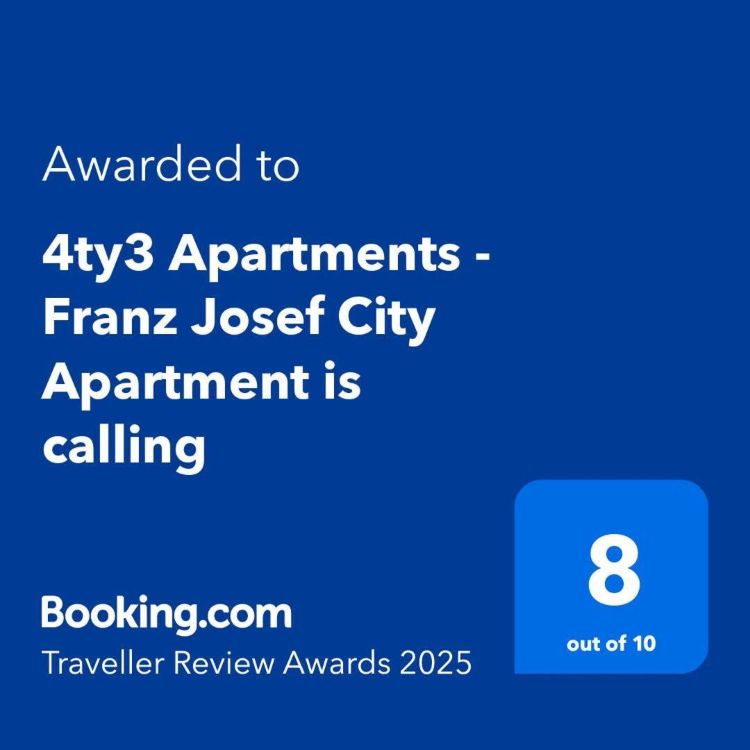 4ty3 - Franz Josef Is Calling Apartment Vienna